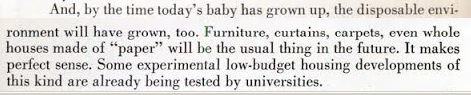 LET THEM EAT CARDBOARD FOOD AND LIVE IN PAPER DWELLINGS.